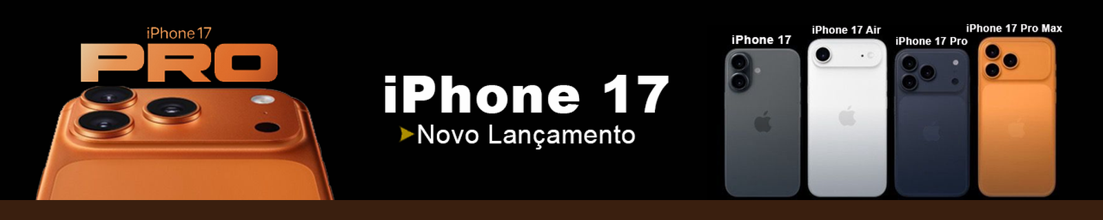 iPhone 17 - Novo Lancamento